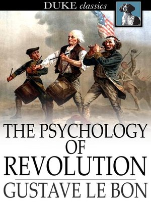 The Psychology of Revolution - ebook